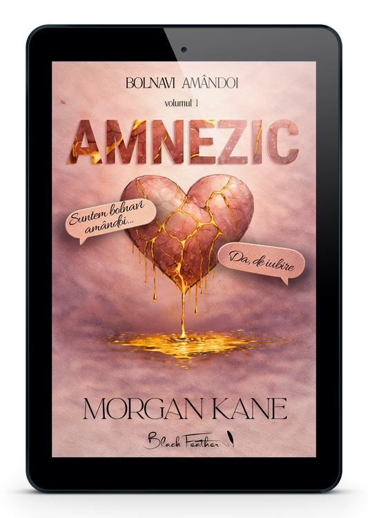 Amnezic - Vol.1, seria Bolnavi Amândoi (ebook)
